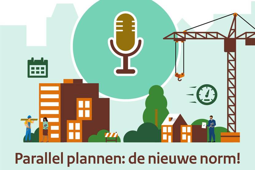 Afbeelding van een podcast microfoon en de titel van de podcast 'Parallel plannen: de nieuwe norm!